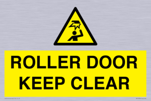 ROLLER DOOR KEEP CLEAR